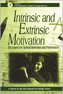 Intrinsic And Extrinsic Motivation