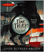 The Time Thief (Gideon Trilogy Series #2)