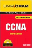 Exam Cram: CCNA Exam 640-802 (Exam Cram Series)