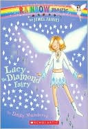 Lucy the Diamond Fairy (Jewel Fairies Series #7)