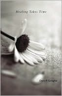 Healing Takes Time