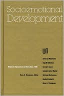 Nebraska Symposium on Motivation, 1988, Volume 36: Socioemotional Development