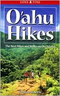 Oahu Hikes: The Best Hikes and Walks on the Island
