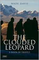 Clouded Leopard: A Book of Travels