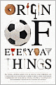 Origin of Everyday Things