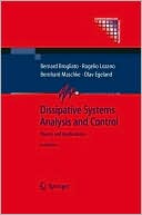 Dissipative Systems Analysis and Control: Theory and Applications