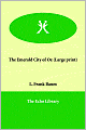 The Emerald City of Oz (Oz Series #6)