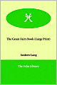 The Green Fairy Book (Large Print)
