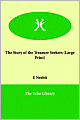The Story of the Treasure Seekers
