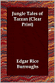 Jungle Tales Of Tarzan (Clear Print)