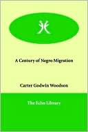 A Century of Negro Migration