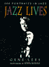 Jazz Lives: 100 Portraits in Jazz