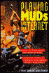 Playing Muds on the Internet