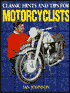 Classic Hints and Tips for Motorcyclists