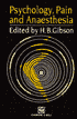 Psychology, Pain and Anaesthesia