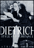 Dietrich: Style and Substance