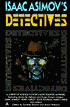 Isaac Asimov's Detectives