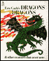 Eric Carle's Dragons, Dragons: And Other Creatures That Never Were