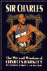 Sir Charles: The Wit and Wisdom of Chrarles Barkley
