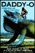 Daddy-O: Iguana Heads and Texas Tales