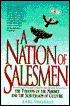 Nation of Salesman: The Tyranny of the Market and the Subversion of Culture