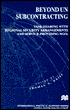 Beyond UN-Subcontracting: Task-Sharing with Regional Security Arrangements and Service Providing NGOs