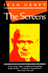 The Screens: A Play in Seventeen Scenes