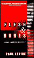 Flesh and Bones