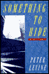 Something to Hide: A Novel