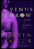 The Venus Throw (Roma Sub Rosa Series #4)