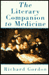 Literary Companion to Medicine: An Anthology of Prose and Poetry