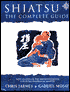 Shiatsu: The Complete Guide