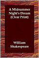 A Midsummer Night's Dream (Clear Print)