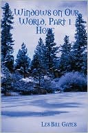 Windows on Our World, Part 1: Hope