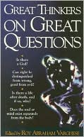 Great Thinkers on Great Questions