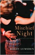 Mischief Night: New and Selected Poems