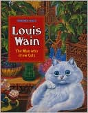download Louis Wain : The Man Who Drew Cats book