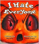 I Hate Everyone
