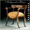 Antiques at a Glance: Furniture