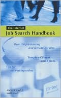 The Internet Job Search Handbook: Job-Hunting and Recruitment Sites; Sample Cvs and Action Plans