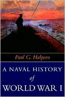 A Naval History of World War 1