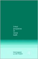 Critical Perspectives In Mental Health