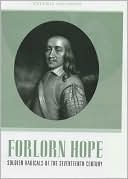 Forlorn Hope: Soldier Radicals of the Seventeenth Century