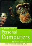 The Rough Guide to Personal Computers