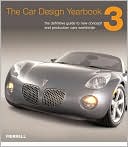 Car Design Yearbook 3: The Definitive Annual Guide to All New Concept and Production Cars Worldwide