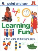 Learning Fun: A First Word and Picture Book
