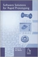 Software Solutions for Rapid Prototyping