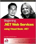 Beginning .Net Web Services with VB.Net