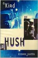 Kind of Hush, A