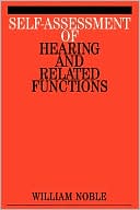 Self-Assessment of Hearing and Related Function